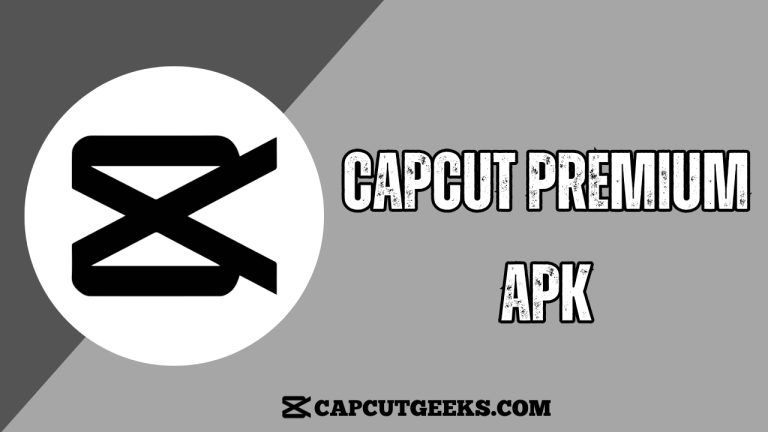 CapCut Premium APK
